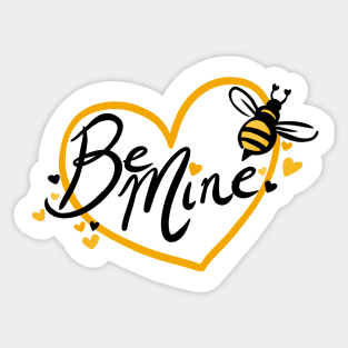 Bee mine Sticker